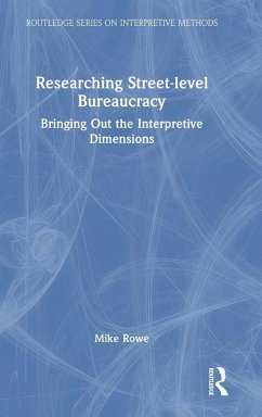 Researching Street-level Bureaucracy - Rowe, Mike