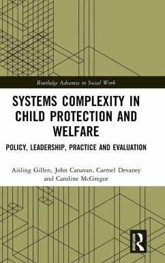 Systems Complexity in Child Protection and Welfare - Gillen, Aisling; Canavan, John; Devaney, Carmel; McGregor, Caroline