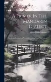 A Primer In The Mandarin Dialect