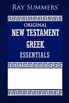 Cover Ray Summers' Original New Testament Greek Essentials