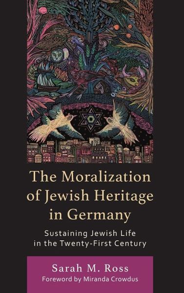 Moralization of Jewish Heritage in Germany