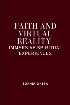 Faith and Virtual Reality - Sophia, Oheta