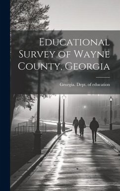 Educational Survey of Wayne County, Georgia