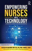 Empowering Nurses with Technology