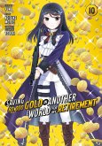 Saving 80,000 Gold in Another World for My Retirement 10 (Manga) Saving 80,000 Gold in Another World for My Retirement 10 (Manga)