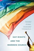 Gay Rights and the Mormon Church Gay Rights and the Mormon Church