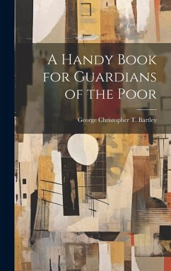 Cover A Handy Book for Guardians of the Poor