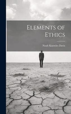 Elements of Ethics Elements of Ethics
