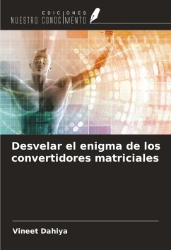 Cover Desvelar el enigma de los convertidores matriciales