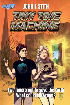 Tiny Time Machine - Stith, John E.