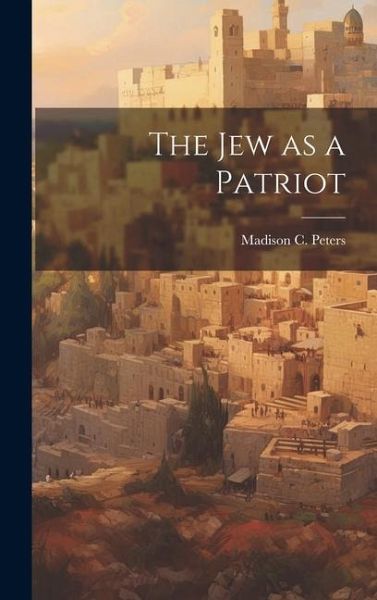 The Jew as a Patriot