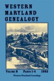 Western Maryland Genealogy, Volume 8, Parts 1-4, 1992