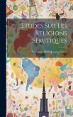 Etudes sur les Religions Sèmitiques