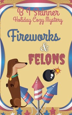 Fireworks & Felons Cover Fireworks & Felons