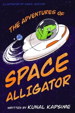 The Adventures of Space Alligator - Kapsime, Kunal