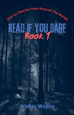 Read If You Dare Book 1 - Wayne, Walter