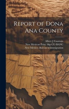 Report of Dona Ana County - Cu-Banc, New Mexican Print Bkp