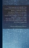 The Famine in Europe, the Facts and Suggested Remedies, Being a Report of the International Economic Conference Called by the Fight the Famine Council