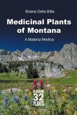 Medicinal Plants of Montana Medicinal Plants of Montana