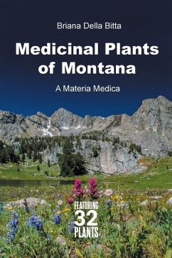 Medicinal Plants of Montana - Della Bitta, Briana