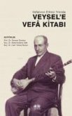 Vefatinin Ellinci Yilinda Veysele Vefa Kitabi Vefatinin Ellinci Yilinda Veysele Vefa Kitabi