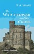 The Watchtower and the Cross - Bild 1