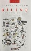 Bilinc - Romantik Bir Indirgemecinin Itiraflari Bilinc - Romantik Bir Indirgemecinin Itiraflari