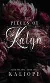 Pieces of Kalyn