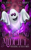 A Haunting Midlife A Haunting Midlife