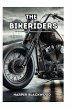 The Bikeriders - Bild 1