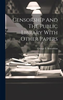 Cover Censorship And The Public Library With Other Papers