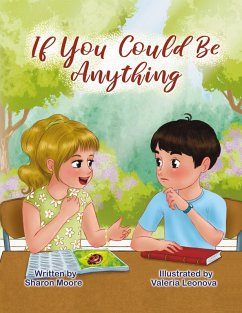 If You Could Be Anything - Moore, Sharon