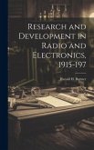 Research and Development in Radio and Electronics, 1915-197