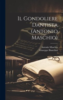Cover Il Gondoliere Dantista (Antonio Maschio)