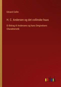 H. C. Andersen og det collinske huus