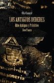 Los Antiguos Deberes Los Antiguos Deberes