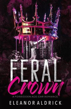 Feral Crown - Aldrick, Eleanor