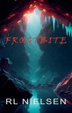 Frostbite Frostbite
