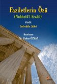 Faziletlerin Özü Faziletlerin Özü
