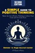 A Simple Guide to Positive Thinking - Bild 1