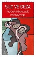 Suc Ve Ceza - Mihaylovic Dostoyevski, Fyodor