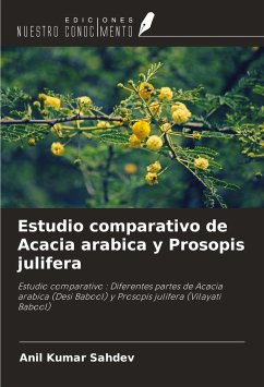 Estudio comparativo de Acacia arabica y Prosopis julifera - Sahdev, Anil Kumar