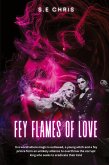 Fey Flames of Love Fey Flames of Love