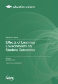 Effects of Learning Environments on Student Outcomes