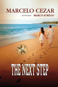 The Next Step - Cezar, Marcelo; Marco Aurélio, By the Spirit