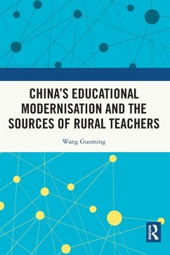Cover China's Educational Modernisation and the Sources of Rural Teachers