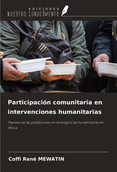 Participación comunitaria en intervenciones humanitarias - Mewatin, Coffi René