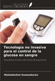 Tecnología no invasiva para el control de la glucosa en sangre