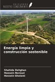 Energía limpia y construcción sostenible