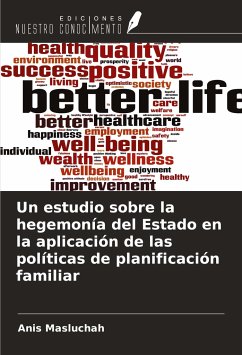 Un estudio sobre la hegemonía del Estado en la aplicación de las políticas de planificación familiar - Masluchah, Anis